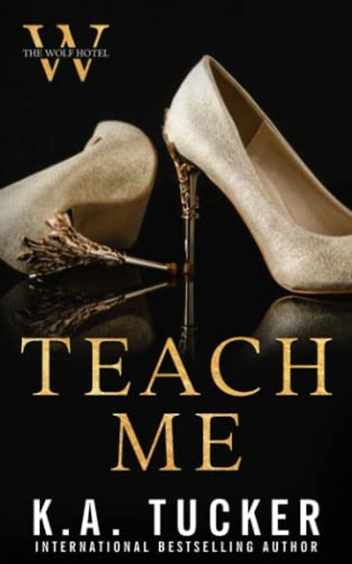 Teach Me (The Wolf Hotel, Band 3)