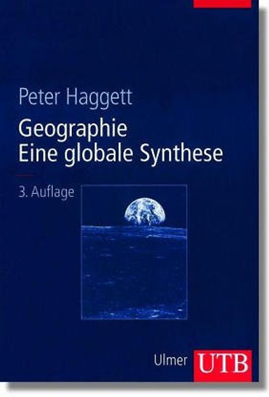 Geographie. Eine moderne Synthese