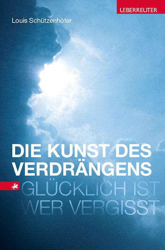 Die Kunst des Verdrängens