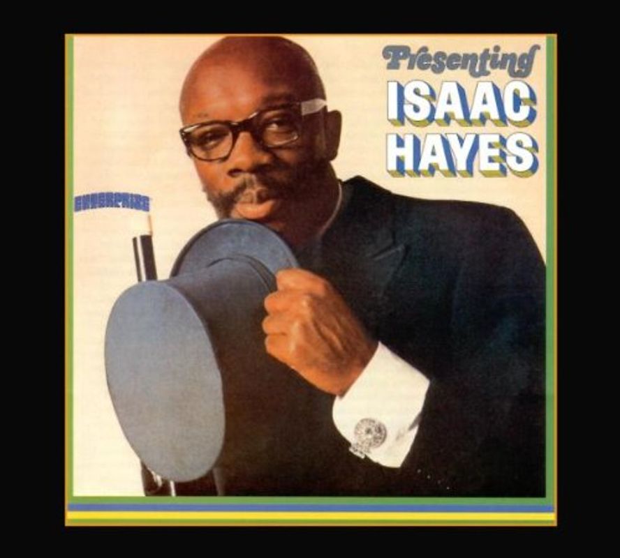 Isaac Hayes - Presenting Isaac Hayes