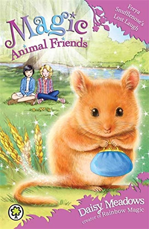 Freya Snufflenose's Lost Laugh: Book 14 (Magic Animal Friends, Band 14)