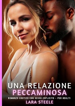 Una Relazione Peccaminosa