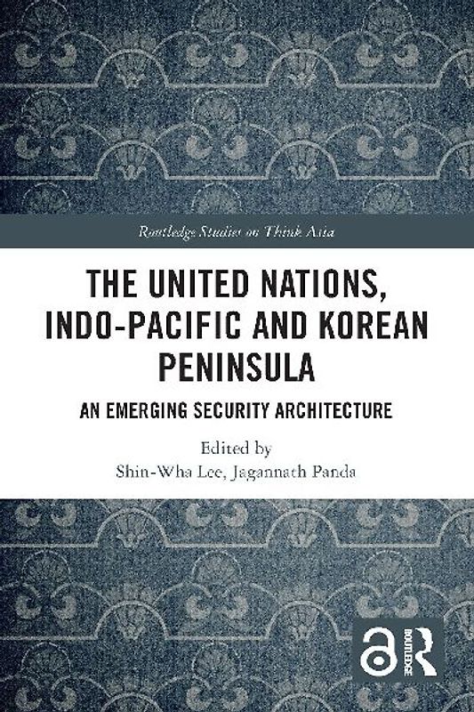 The United Nations, Indo-Pacific and Korean Peninsula