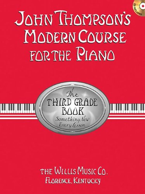 John Thompson's Modern Course for the Piano - The Third Grad (John Thompson's Modern Course for the Piano Series)