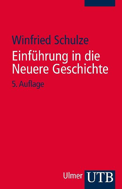 Einführung in die Neuere Geschichte