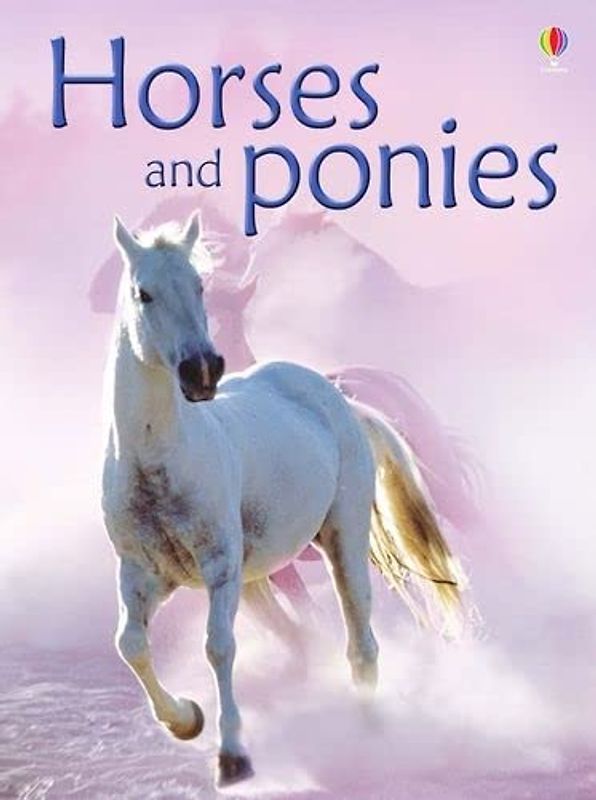 Horses and Ponies (Usborne Beginners)