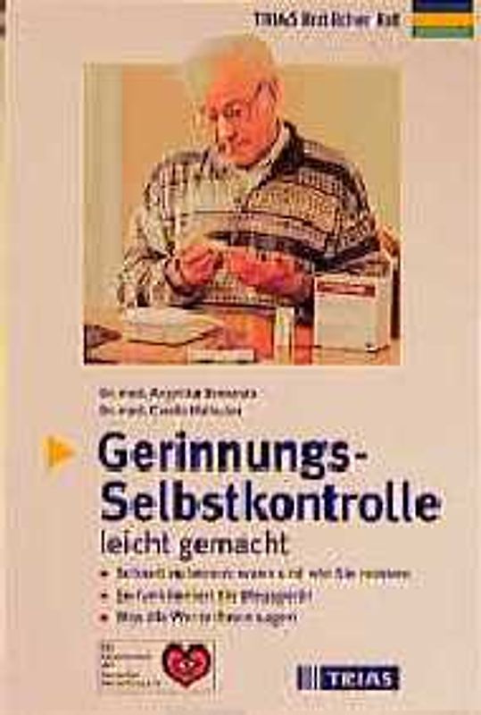Gerinnungs-Selbst-Kontrolle leicht gemacht. Schnell zu lernen: Wann und wie Sie messen. So funktioniert Ihr Messgerät. Was die Werte Ihnen sagen. Ein Patientenbuch der Deutschen Herzstiftung