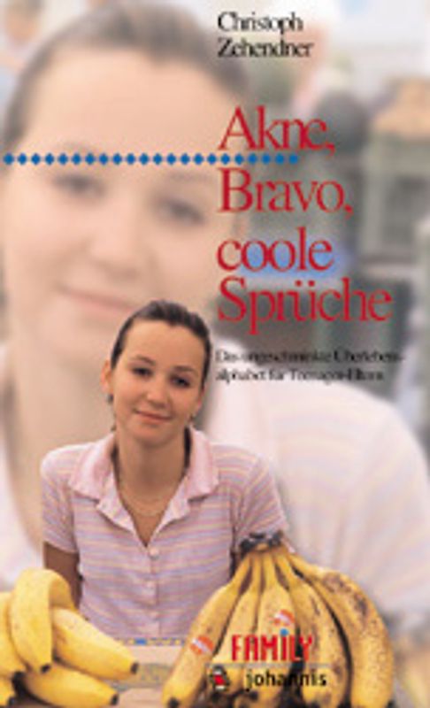 Akne, Bravo, Coole Sprüche