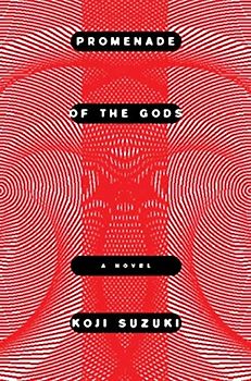 Promenade of the Gods - Koji Suzuki