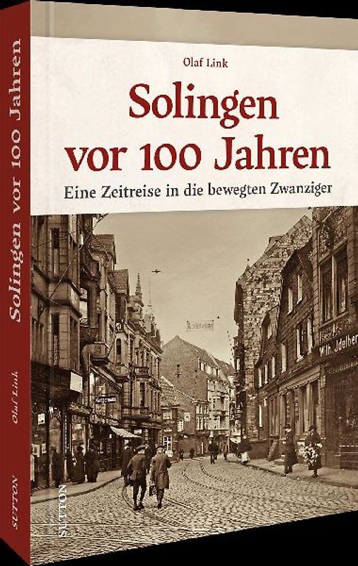 Solingen vor 100 Jahren