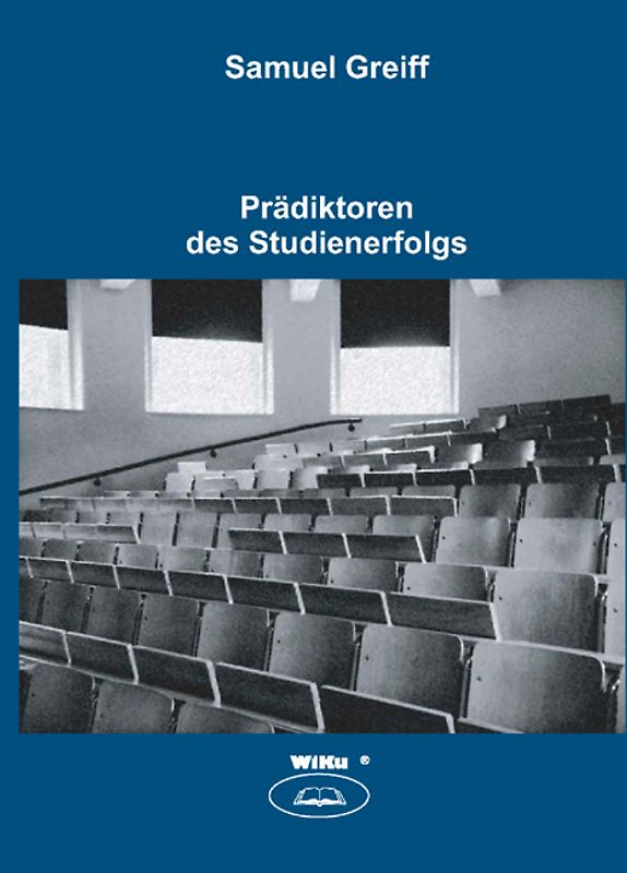 Prädiktoren des Studienerfolgs