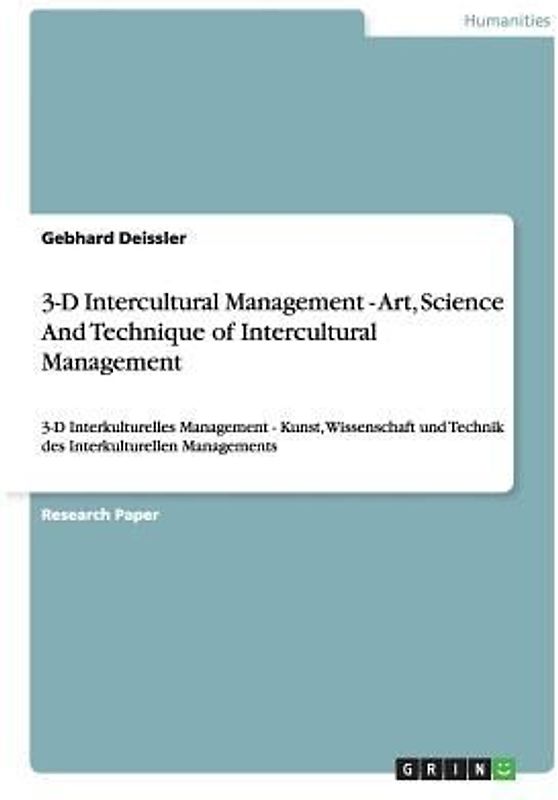 3-D Intercultural Management - Art, Science And Technique of Intercultural Management