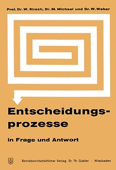 Entscheidungsprozesse in Frage und Antwort