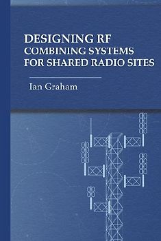 Designing RF Combining Systems for Shared Radio Sites
