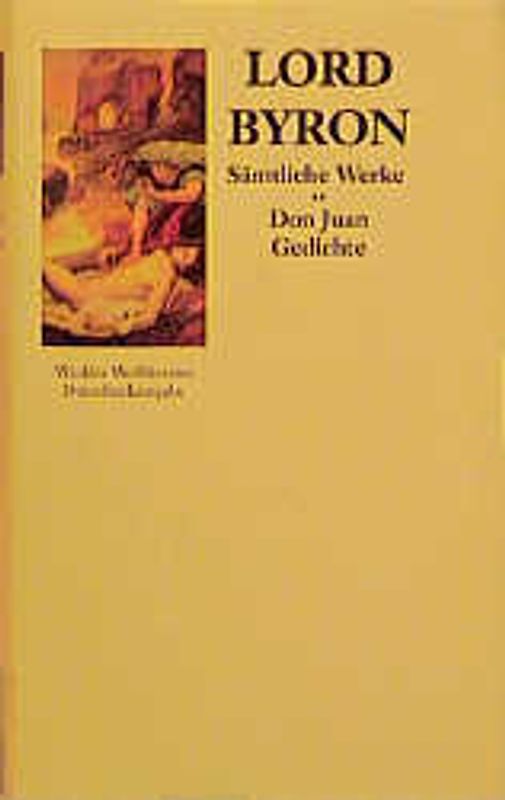 George Gordon Lord Byron. Don Juan/Gedichte