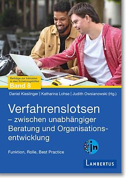 Verfahrenslotsen - Zwischen unabhängiger Beratung und Organisationsentwicklung