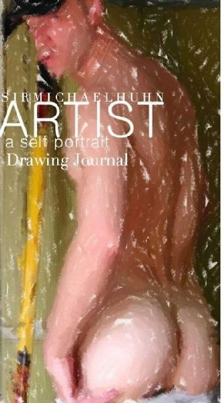 Sir Michael Huhn Abstract Self portrait art Journal