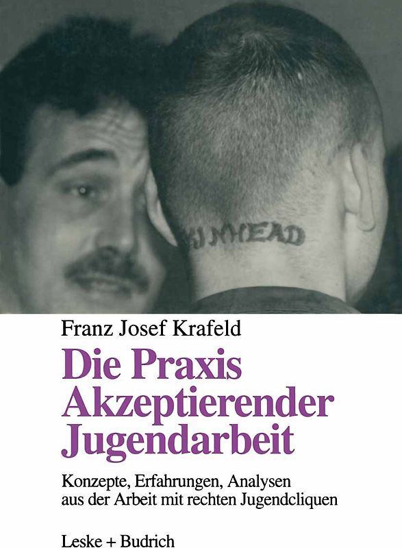 Die Praxis Akzeptierender Jugendarbeit