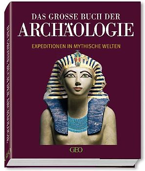 Das große Buch der Archäologie