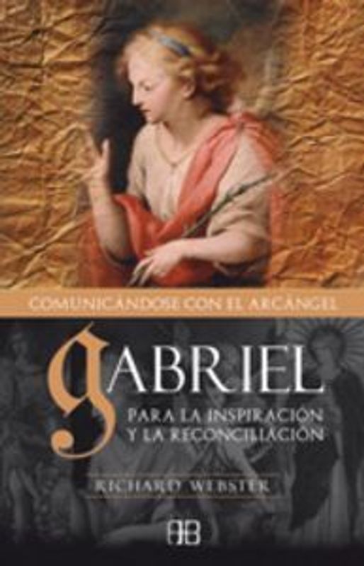Gabriel : para la inspiración y la reconciliación
