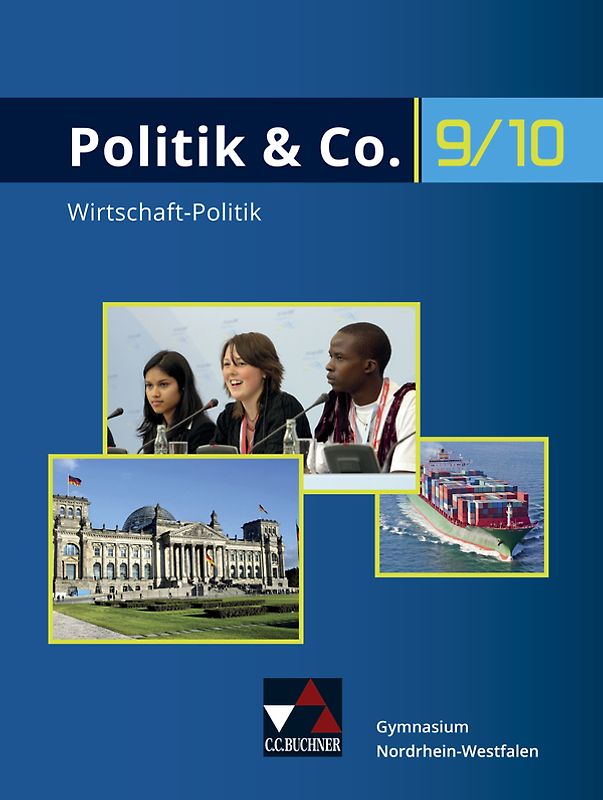 Politik & Co. - Nordrhein-Westfalen - G9 / Politik & Co. NRW 9/10 - G9