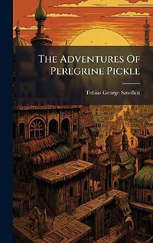 The Adventures Of Peregrine Pickle