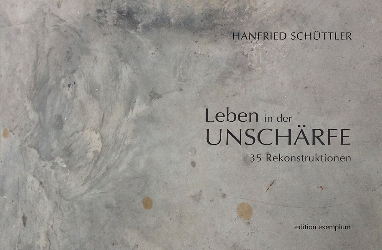 Leben in der Unschärfe