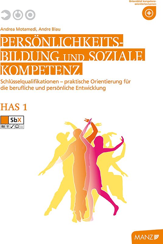 Persönlichkeitsbildung HAS 1 Schulversuch