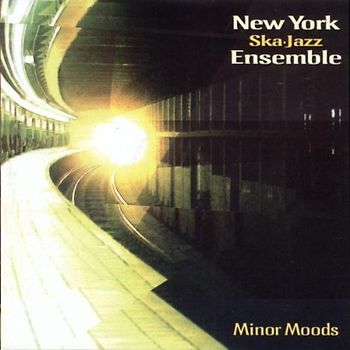 New York Ska-Jazz Ensemble - Minor Moods