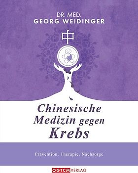 Chinesische Medizin gegen Krebs