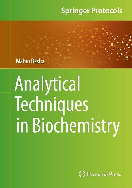 Analytical Techniques in Biochemistry