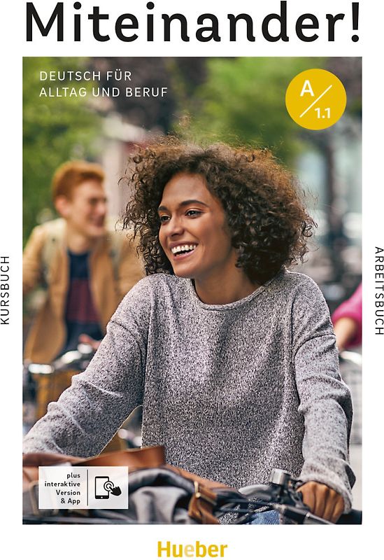 Miteinander! Deutsch für Alltag und Beruf A1.1