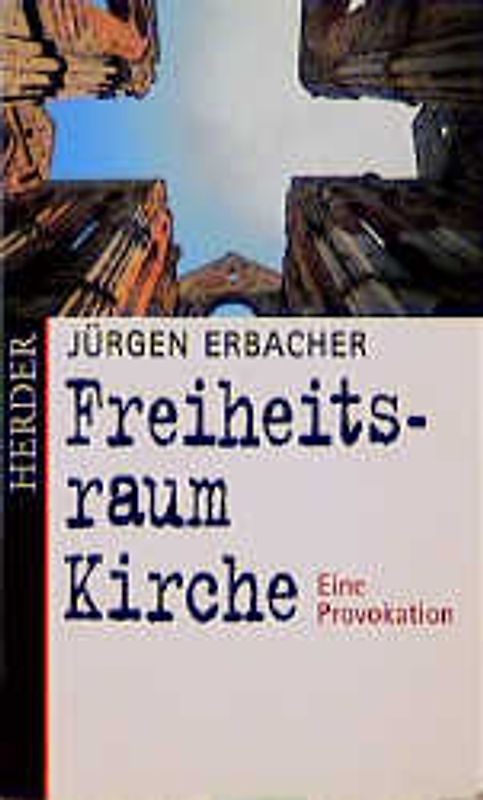 Freiheitsraum Kirche