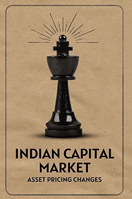 Indian capital market asset pricing changes