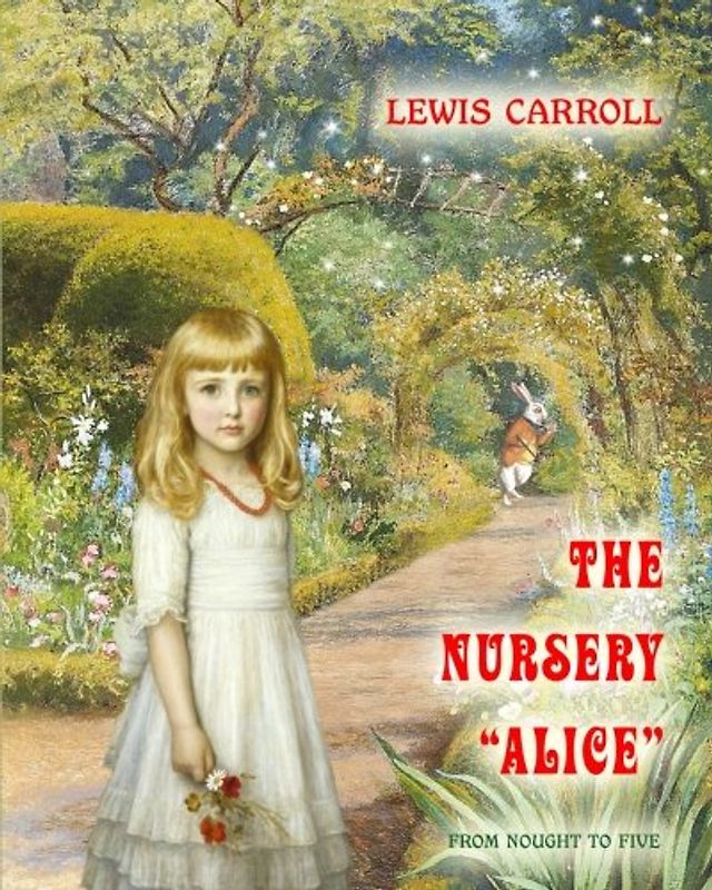 The Nursery '"Alice" (from nought to five)