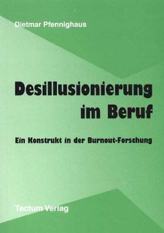 Desillusionierung im Beruf