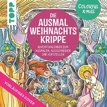 Colorful Christmas - Die Ausmal-Weihnachtskrippe (Adventskalender)