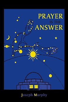 Prayer Is the Answer