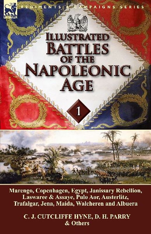 Illustrated Battles of the Napoleonic Age-Volume 1