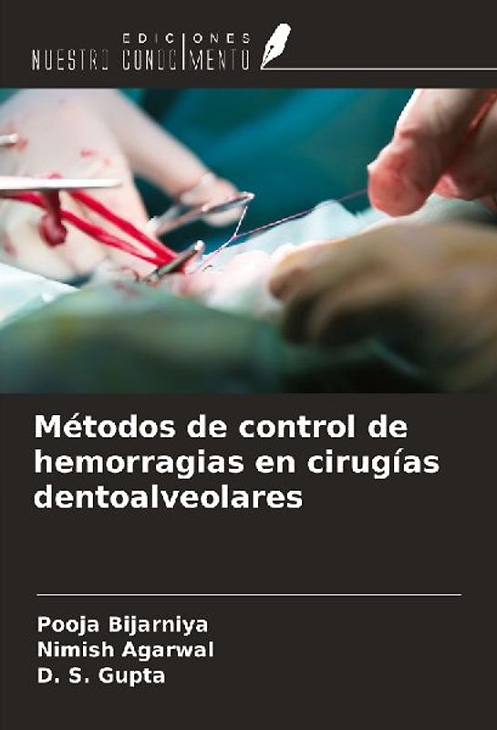 Métodos de control de hemorragias en cirugías dentoalveolares