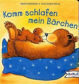 Komm schlafen, mein Bärchen