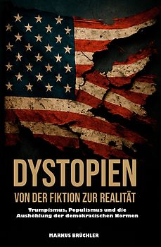Dystopien: Von der Fiktion zur Realität