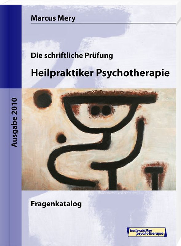Die schriftliche Prüfung Heilpraktiker Psychotherapie