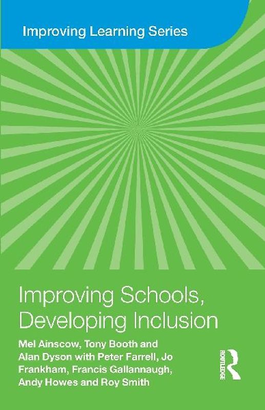 Improving Schools, Developing Inclusion