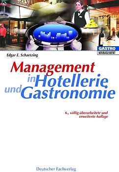 Management in Hotellerie und Gatronomie