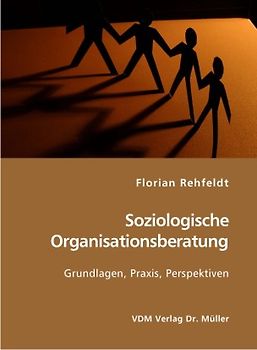 Soziologische Organisationsberatung