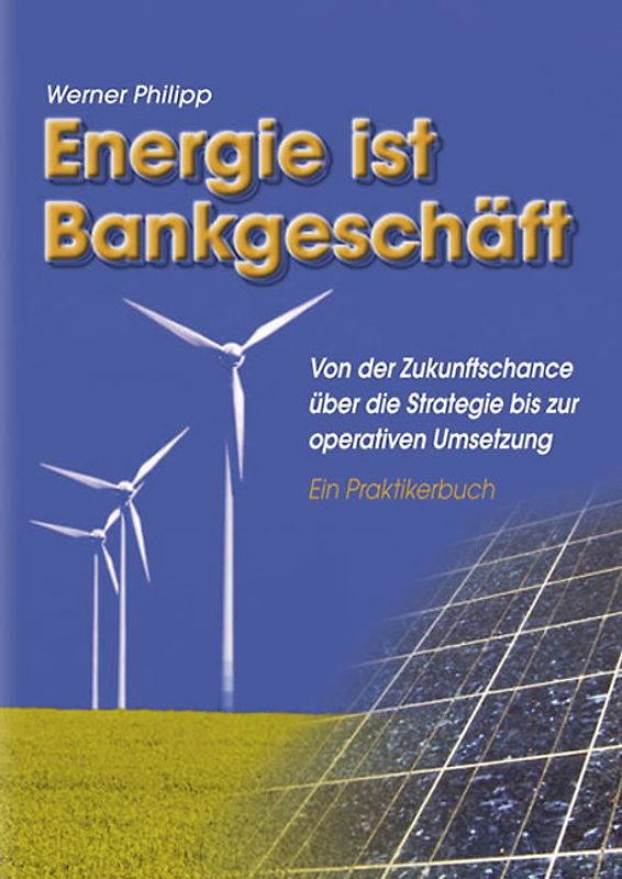 Energie ist Bankgeschäft