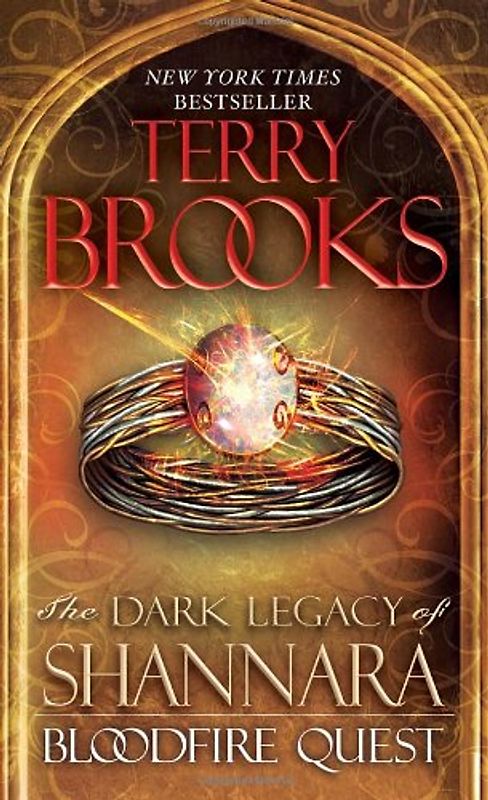 Bloodfire Quest: The Dark Legacy of Shannara - Brooks, Terry