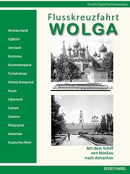 Flusskreuzfahrt Wolga