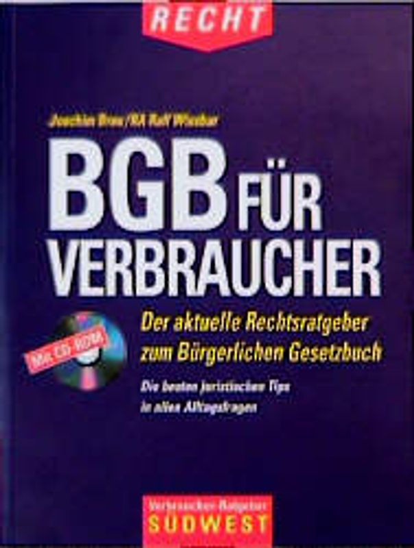 BGB für Verbraucher. Der aktuelle Rechtsratgeber zum Bürgerlichen Gesetzbuch